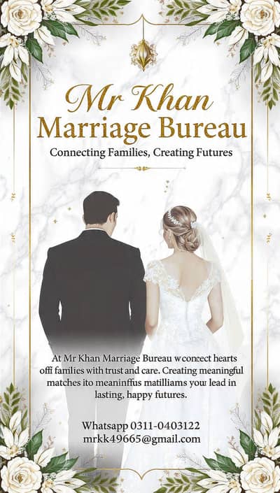 Mr khan Marriage Bureau  Muslim and Christian Proposals available