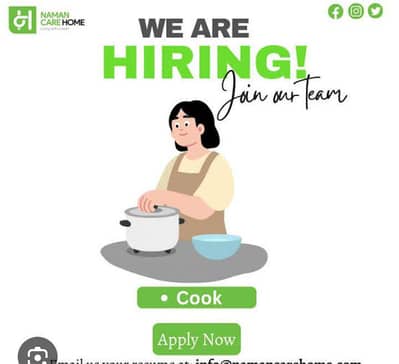 We need cook male or female both