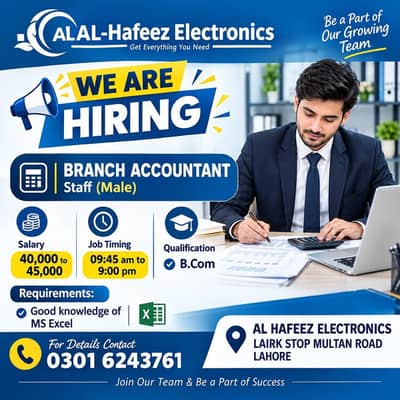 Branch Accountant (Male) – Al Hafeez Electronics | Lahore
