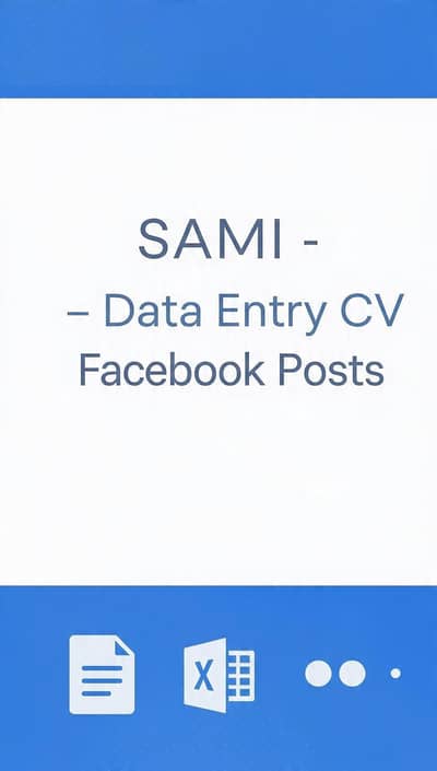 میں 2 گھنٹے میں Facebook Posts + CV + Data Entry کر دوں گا