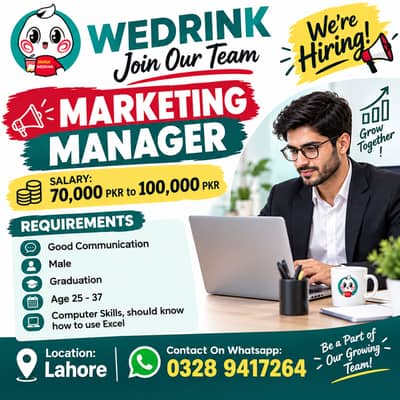 Marketing Manager Required in Lahore | Salary 70K–100K | WEDRINK