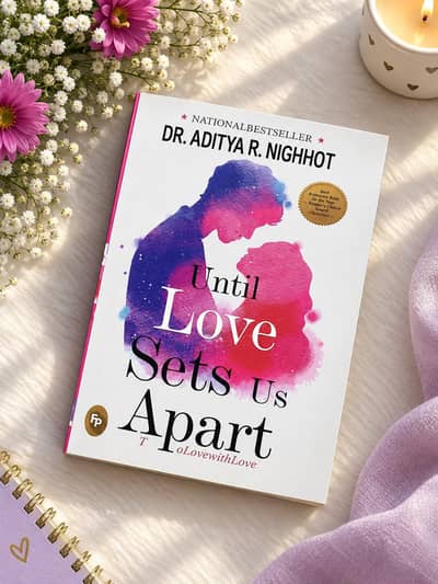 Until Love Sets Us Apart