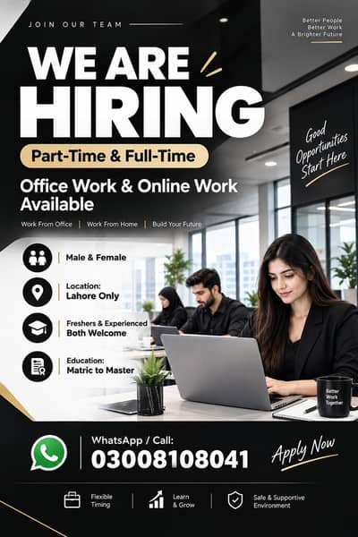 OFFICE WORK AVALIBLE FOR MALE AND FEMALE