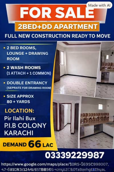 2 Bed + DD  FLAT for Sale  Ready to Move New CONSRUCTION PIB COLONY