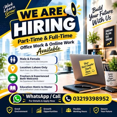NEED MALE AND FEMALES STAFF FOR OFFICE WORK AND ONLINE WORK