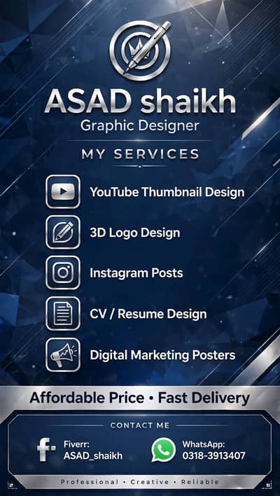 ASAD Graphic Designer - Logo / 3D Logo / Thumbnail / CV Design Rs 350