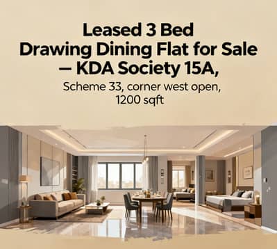 Leased 3 Bed Drawing Dining Flat for Sale KDA Society 15A, Scheme 33