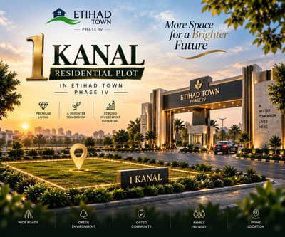 1 Kanal Residential Plot for Sale in Etihad Town Phase IV Prime Investment Opportunity
