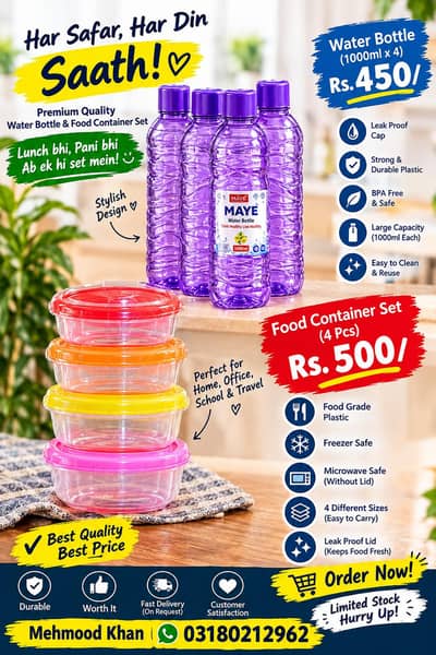 Water Bottle = 4 pcs ka 1 set Food Container = 4 pcs ka 1 set