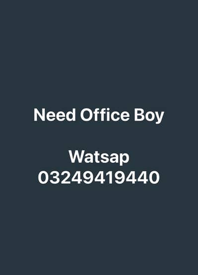 Need Office Boy