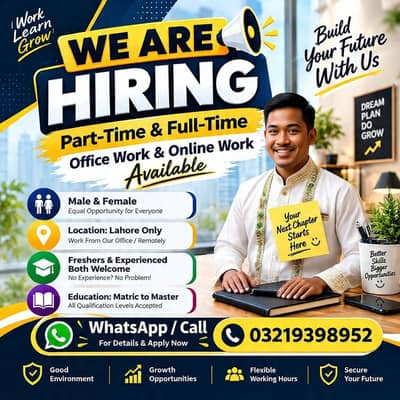 NEED MALE AND FEMALES STAFF FOR OFFICE WORK AND ONLINE WORK