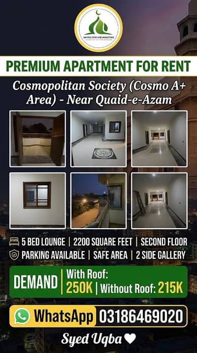 For RenT Cosmopolitan society Cosmo A + area near Quaid-e-Azam 5 Bed Lounge 2200