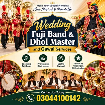 Wedding Fuji Band, Dhol Master & Qawal Services / Fuji Pipe Band