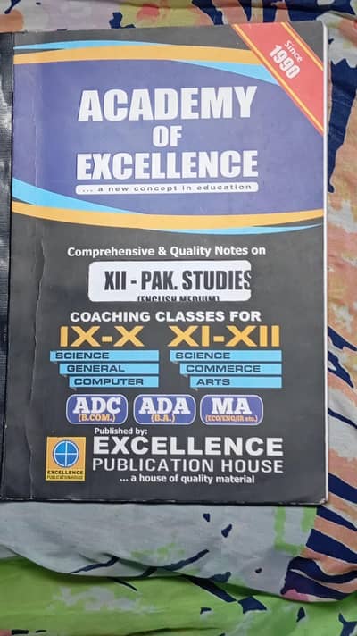 XII Com Pak Studies English Notes | Academy of Excellence