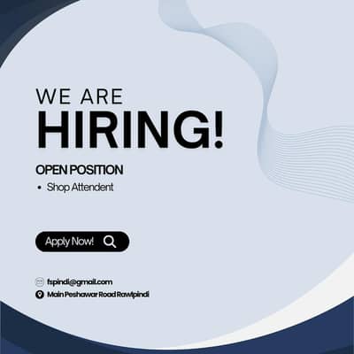 Shop Attendant Required