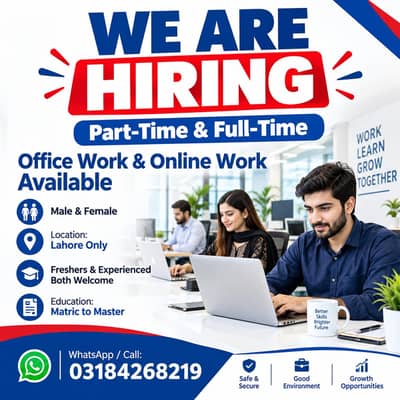 OFFICE WORK AND ONLINE WORK AVILABLE FOR MALE AND FEMALS
