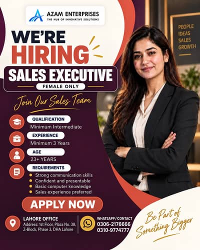 We’re Hiring: Female Sales Executive – Lahore