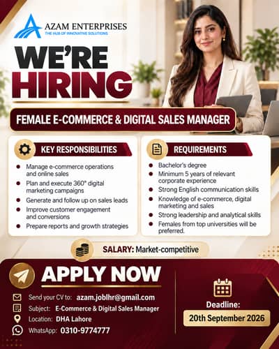 Hiring: Female E-Commerce & Digital Sales Manager – Lahore
