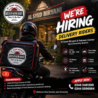 Food Delivery Riders Required – Al Syed Biryani