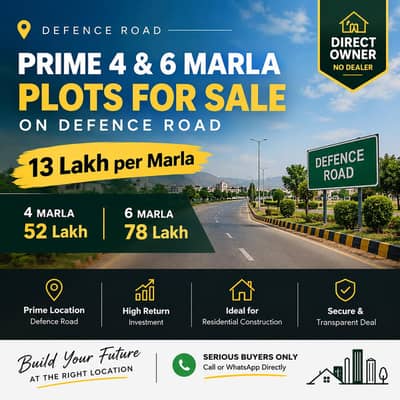 Prime location 4 and 6 Marla plot for sale on Defence road