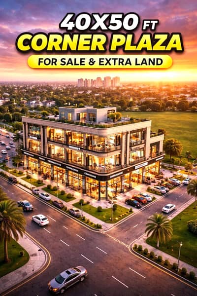 F7 Best Rental Value Plaza for Sale 50x40 Cornor with Extra Land