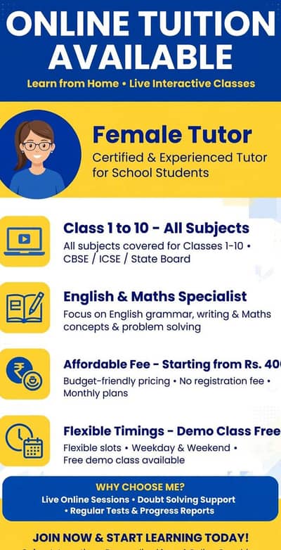 Online tutor available class- 1 to 10 - All subjects ( Female tutor)