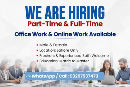 OFFICE WORK AND PART TIME WORK AVAILABLE FOR MALES AND FEMALS