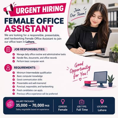 Urgent Hiring – Female Office Assistant in Lahore