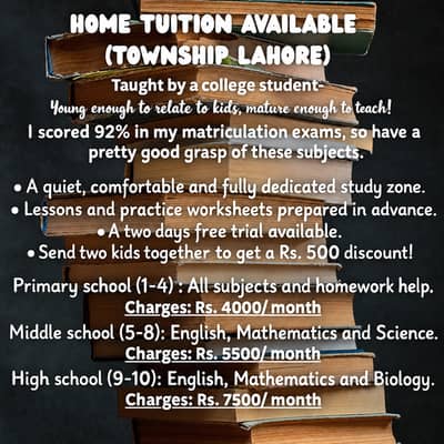 Home tutoring available in Township Lahore (Lajhna chowk area)
