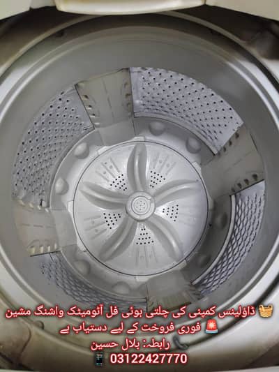 Dawlance company ki full automatic washing machine urgent for sale