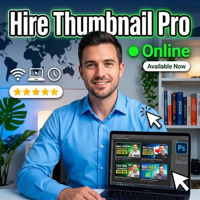 Professional Thumbnail Designer Available for Online / Remote Work