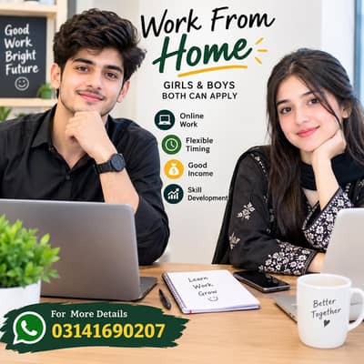 Work Girls and Boys work available