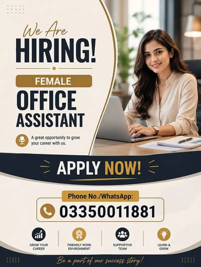 We Are Now Hiring /Office Female Assistant / office Work