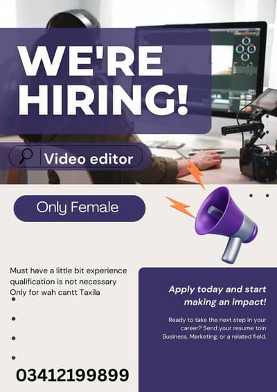 We are hiring female video editor in wah cantt Taxila