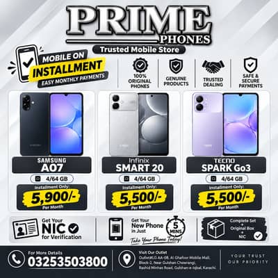 Samsung A07 / Infinix Smart 20 / Tecno Spark Go3 – Easy Installment