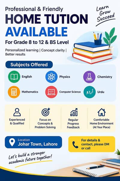 Home Tution Available in Johar Town Lahore | Grade 8-12 & BS