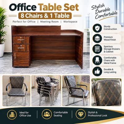 New 08 chairs and 01 office table In just 48000