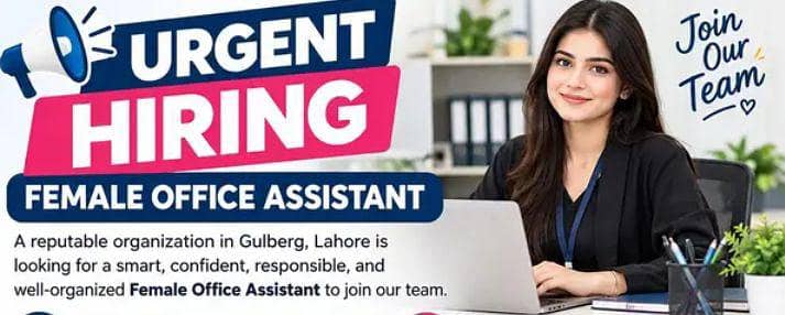 need female assistant