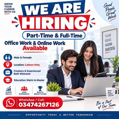 OFFICE WORK AND PART TIME WORK AVAILABLE FOR MALE AND FEMALE