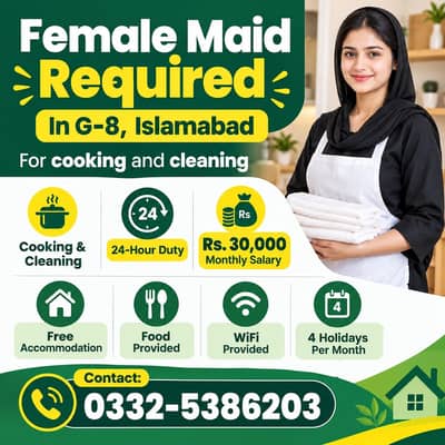 Female Maid Servant Needed