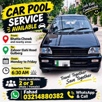 Car Pool Service – Bhatta Chowk to Gulberg Lahore | Mon-Fri one side