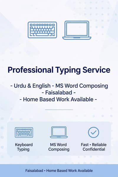 Professional Typing & Compoing Service in Faislabad -Urdu, English