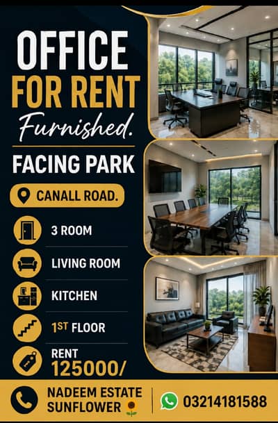 FURNISHED 1200 SQF OFFICE FACING PARK prime location canall road available.