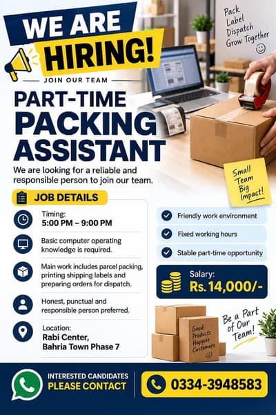 Part Time Packaging Assistant Required in Bahria Town Phase 7