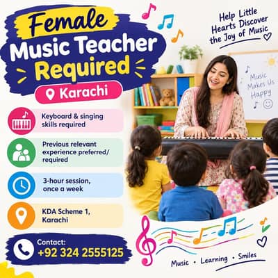 Female Music Teacher / Keyboard Player Required | Jobs in Karachi