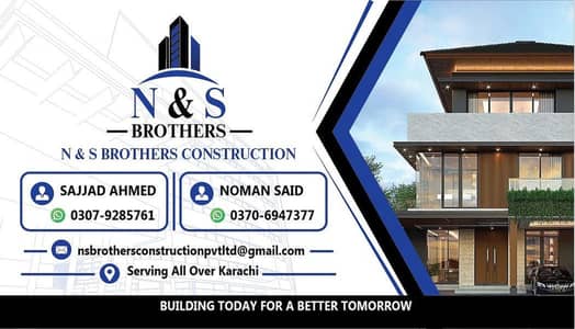 House Building & Renovation - N & S Brothers Construction Karachi.