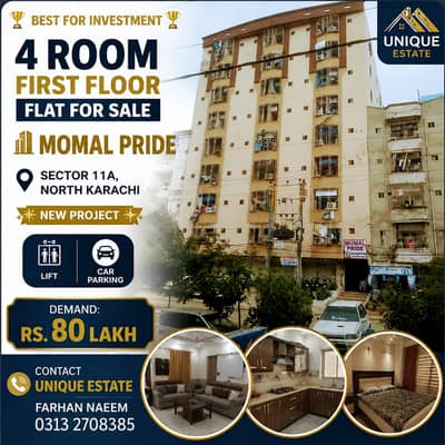 BEST FOR INVESTMENT 4 ROOM FIRST FLOOR FLAT FOR SALE MOMAL PRIDE SECTOR 11A, NORTH KARACHI