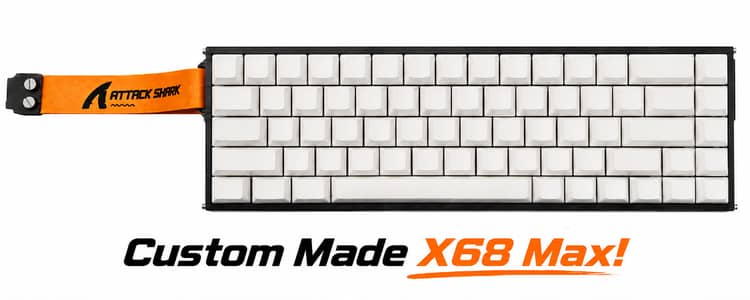 Custom Made Attack Shark X68 Max Keyboard for Enthusiasts!