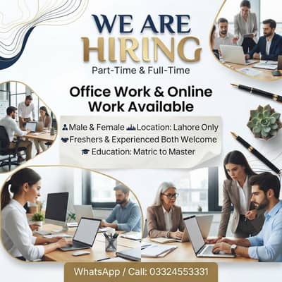 Office work and part time work available for males and females