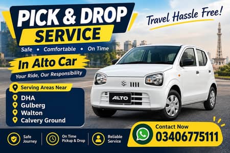 Pick & Drop Service in Alto Car | DHA, Gulberg, Walton &Cavalry Ground